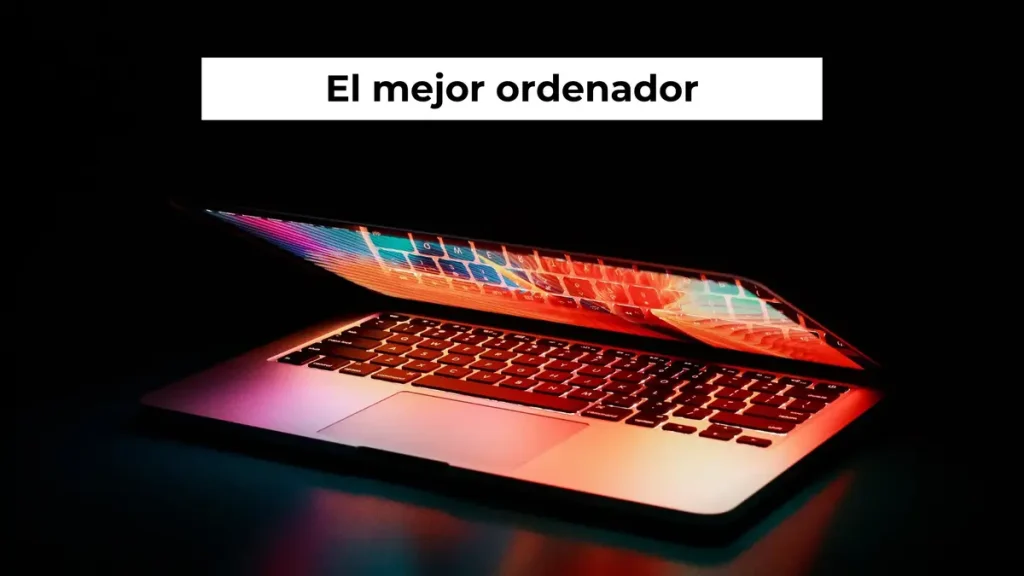 Uno de los modelos de PC recomendados para trabajar en programación